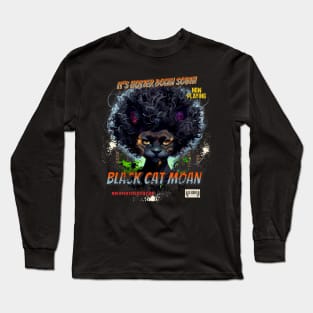 Black Cat Moan Long Sleeve T-Shirt